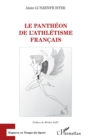 Image for Le pantheon de l&#39;athletisme francais