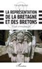 Image for La representation de la Bretagne et des Bretons: Essai d&#39;imagologie