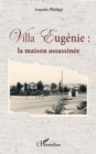 Image for Villa Eugenie :: la maison assassinee