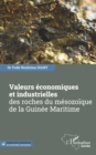 Image for Valeurs economiques et industrielles des roches du mesozoique de la Guinee: Maritime
