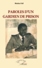 Image for Paroles d&#39;un gardien de prison