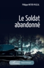 Image for Le soldat abandonne