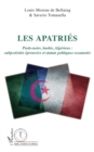 Image for Les apatries: Pieds-noirs, harkis, Algeriens : subjectivites eprouvees et statuts politiques escamotes