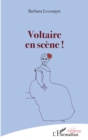 Image for Voltaire en scene !
