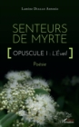 Image for Senteurs de myrte: Opuscule : L&#39;Eveil - Poesie