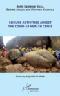 Image for Leisure activities amidst the Covid-19 health crisis