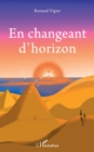 Image for En changeant d&#39;horizon