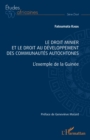 Image for Le droit minier et le droit au developpement des communautes autochtones: L&#39;exemple de la Guinee