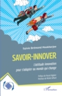 Image for Savoir-innover: L&#39;attitude innovation pour s&#39;adapter au monde qui change
