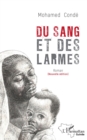 Image for Du sang et des larmes: Nouvelle edition - Roman