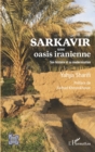 Image for Sarkavir: Une oasis iranienne - Son histoire et sa modernisation