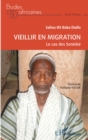 Image for Vieillir en migration: Le cas des Soninke