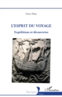 Image for L&#39;esprit du voyage: Expeditions et decouvertes