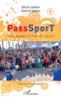 Image for PassSporT: Une psylosophie du sport
