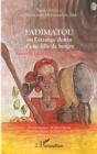 Image for Fadimatou ou l&#39;etrange destin d&#39;une fille de berger: Nouvelle edition revue et corrigee