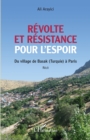 Image for Revolte et resistance pour l&#39;espoir: Du village de Basak (Turquie) a Paris