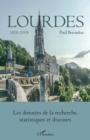 Image for Lourdes: Tome 3 - Les donnees de la recherche, statistiques et discours
