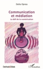 Image for Communication et mediation: Le defi de la numerisation