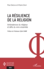 Image for La resilience de la religion: Ambivalences du religieux et defis du vivre-ensemble