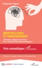Image for Bienveillance et enseignement: Approche clinique des effets de la prescription institutionnelle