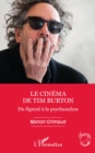 Image for Le cinema de Tim Burton: Du figural a la psychanalyse