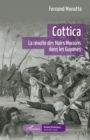 Image for Cottica: La revolte des Noirs Marrons dans les Guyanes
