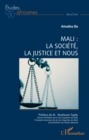Image for Mali : la societe, la justice et nous