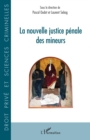 Image for La nouvelle justice penale des mineurs