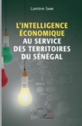 Image for L&#39;intelligence economique au service des territoires du Senegal