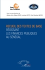 Image for Recueil des textes de base regissant les finances publiques au Senegal
