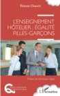 Image for L&#39;enseignement hotelier : egalite filles-garcons