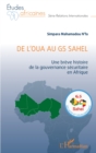 Image for De l&#39;OUA au G5 Sahel: Une breve histoire de la gouvernance securitaire en Afrique