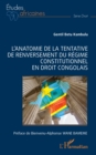 Image for L&#39;anatomie de la tentative de renversement du regime constitutionnel en droit congolais