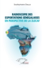 Image for Radioscopie des exportations senegalaises en perspective de la Zlecaf
