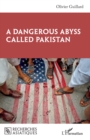 Image for Dangerous Abyss Called Pakistan