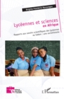 Image for Lyceennes et sciences en Afrique: Rapports aux savoirs scientifiques des lyceennes au Gabon : une sociohistoire