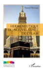 Image for Hermeneutique du nouvel esprit de l&#39;Islam