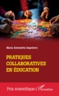 Image for Pratiques collaboratives en education