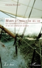 Image for Marin Et Prince De Ma Vie: Les Navigations D&#39;un Chat Et De Son Compagnon Humain
