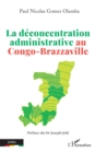 Image for La deconcentration administrative au Congo-Brazzaville