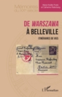 Image for De Warszawa a Belleville: Itineraires de vies