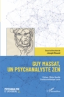 Image for Guy Massat, un psychanalyste zen