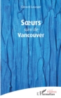 Image for Soeurs suivi de Vancouver
