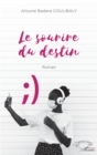 Image for Le sourire du destin: Roman