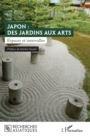 Image for Japon : des jardins aux arts: Espaces et intervalles