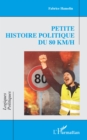 Image for Petite histoire politique du 80 km/h