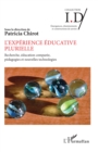 Image for L&#39;experience Educative Plurielle: Recherche, Education Comparee, Pedagogies Et Nouvelles Technologies