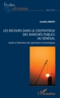 Image for Les recours dans le contentieux des marches publics au Senegal: Guide a l&#39;attention des operateurs economiques