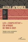 Image for Les &amp;quote;coups d&#39;Etat&amp;quote; en Afrique de 1960 a 2021: Typologie, causes, consequences et pistes de sortie durable