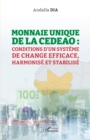 Image for Monnaie unique de la CEDEAO: Conditions d&#39;un systeme de change efficace, harmonise et stabilise